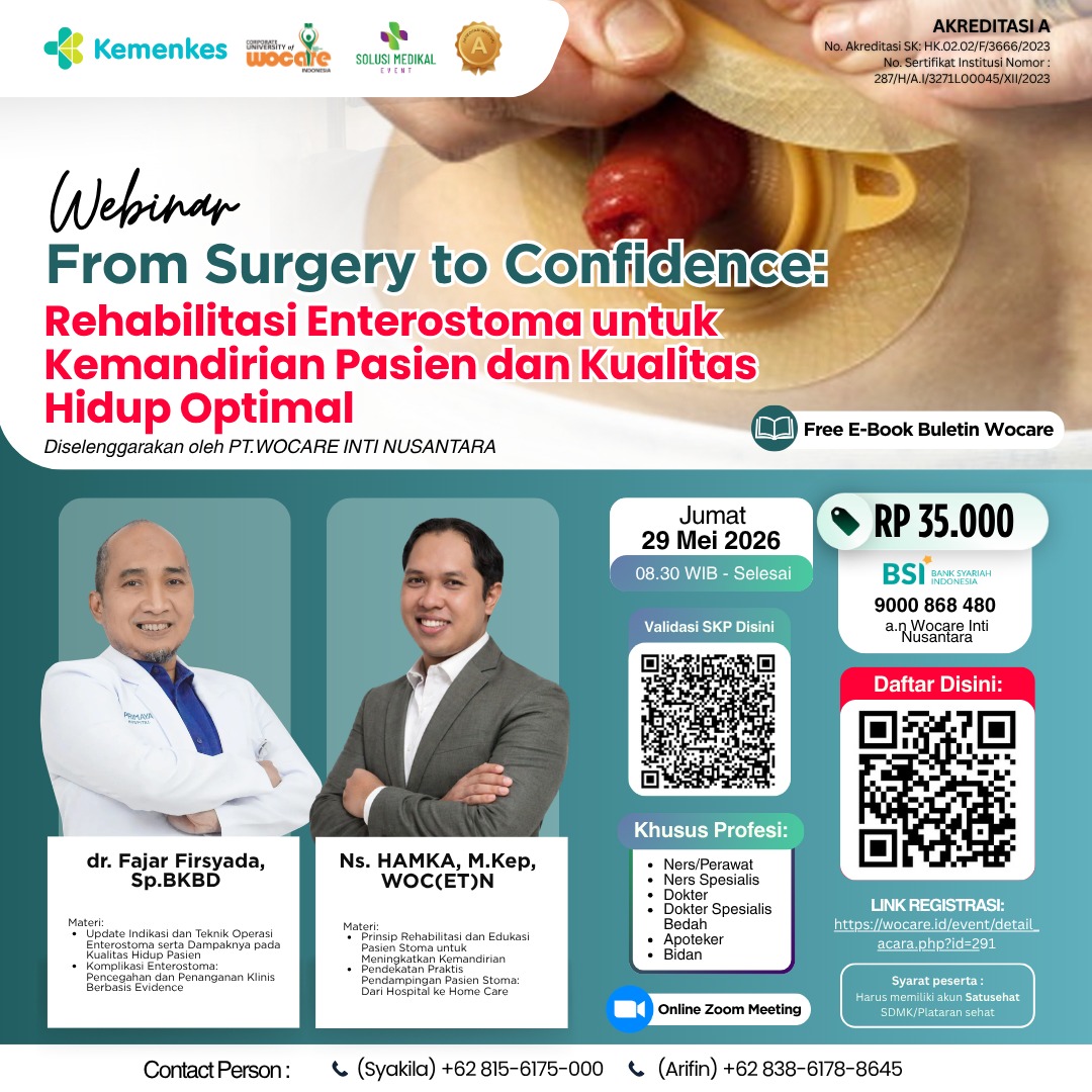 From Surgery to Confidence: Rehabilitasi Enterostoma untuk Kemandirian Pasien dan Kualitas Hidup Optimal